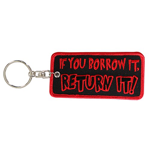 KCH1053 'If You Borrow It Embroidered' Key Chain