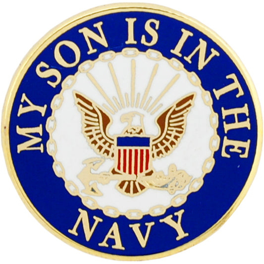 U.S. NAVY, My SON iS In The NAVY - Original Artwork, Expertly Designed PIN - 1"