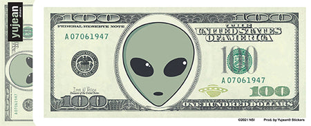 HUNDRED DOLLAR ALIEN STICKER - United States Of America $100 - Weather Resistant Long Lasting In / Out Door Die-Cut Decal Sticker - 6.33" x 3"