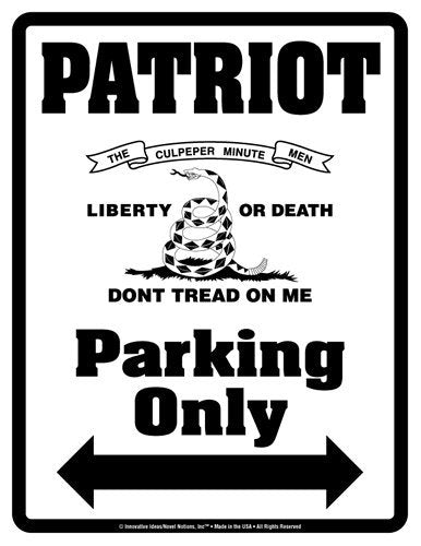 Parking Only Sign - PATRIOT "Don't Tread On Me" - Laminated - Individual Package - 8.5" x 11"