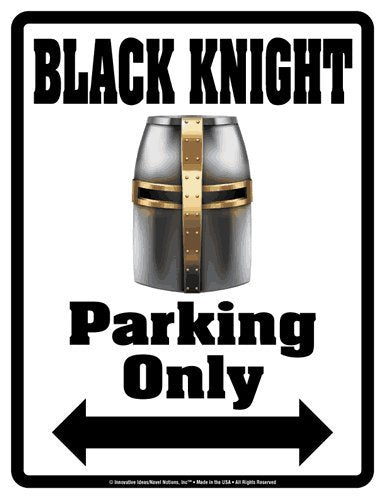 Parking Only Sign - BLACK KNIGHT - Laminated - Individual Package - 8.5" x 11"