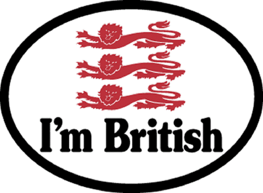 I'M BRITISH Sticker - Orignal Artwork Vinyl - Reflective British Oval Decal Sticker - 3.5" x 4.75"