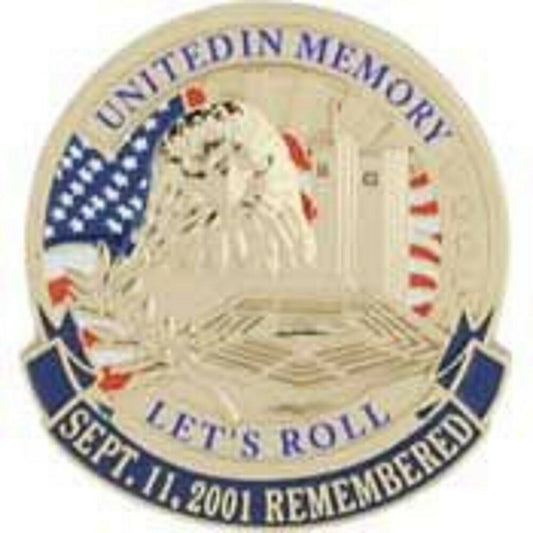 United In Memory LET's ROLL September 11, 2001 Remembered - Original Artwork, Expertly Designed , PIN - 1"