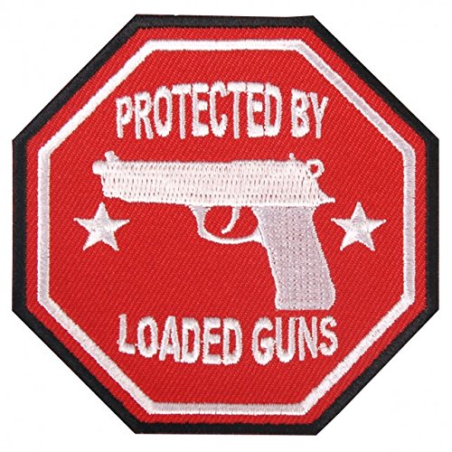 PROTECTED BY LOADED GUNS, Iron-On / Saw-On, Heat Sealed Backing Rayon PATCH - 3" x 3"