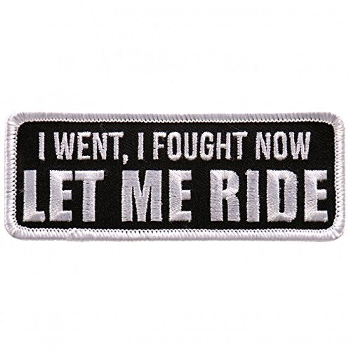 Let Me Ride Iron On Patches - Embroidered Artwork Sew On Applique Patch, 4" x 2"