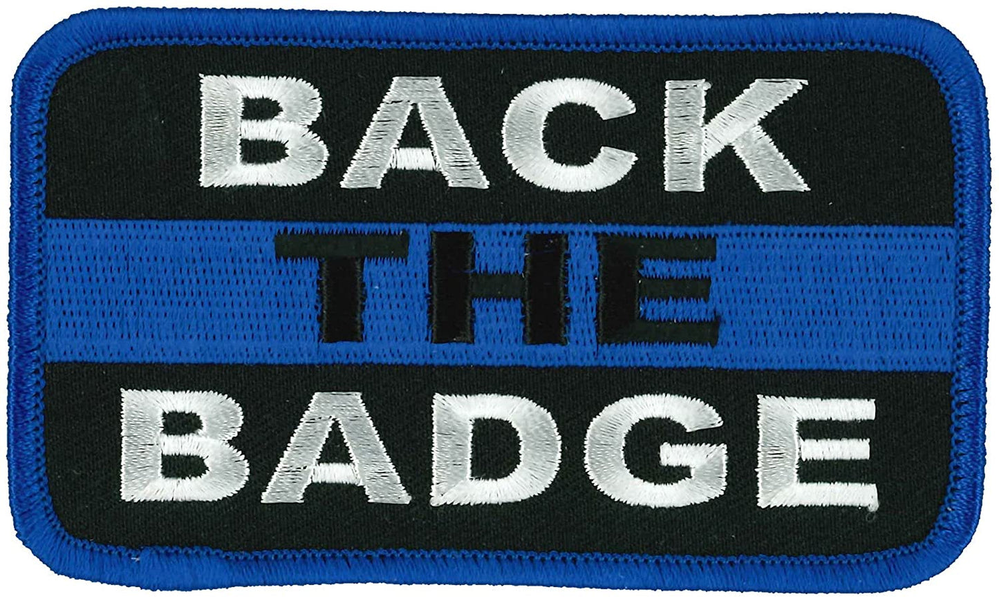 BACK THE BADGE, PATCH - Blue Border High Thread Iron-On Heat Sealed Backing Sew-On Biker's Patch - 4" x 3"