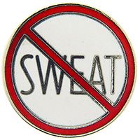 NO SWEAT SIGN PIN - Original Artwork Backpack Enamel Lapel Pin - 1"