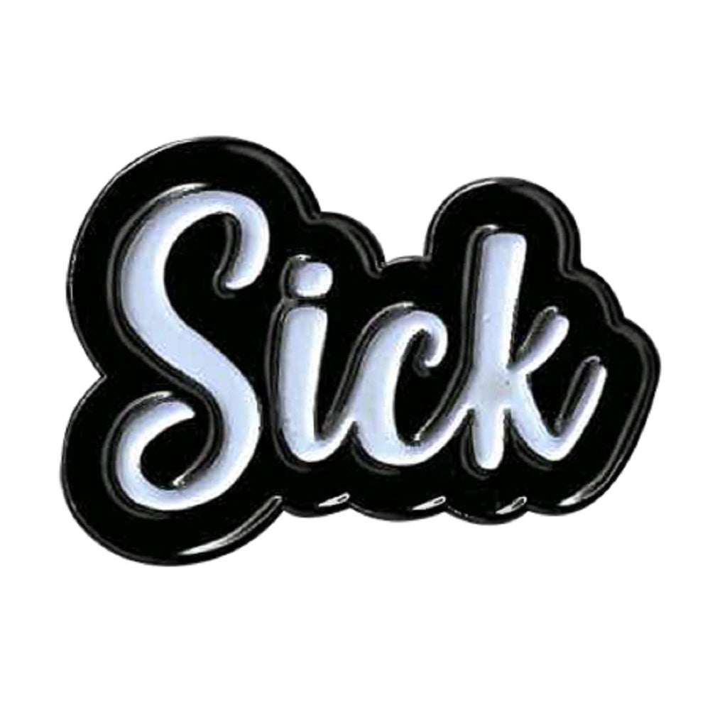 SICK ENAMEL PIN - Seriously "Sick" Novelty Backpack Cute Enamel Lapel PIN