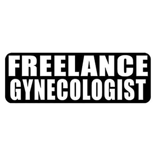 Freelance Gynecologist Motorcycle Helmet Stickers - Novelty Biker Decals, 4 x 1"