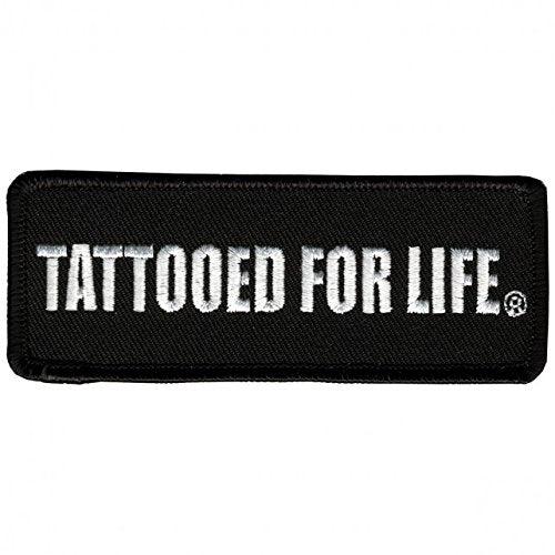 TATTOOED FOR LIFE, High Thread Embroidered Iron-On / Saw-On Rayon PATCH - 4" x 2"
