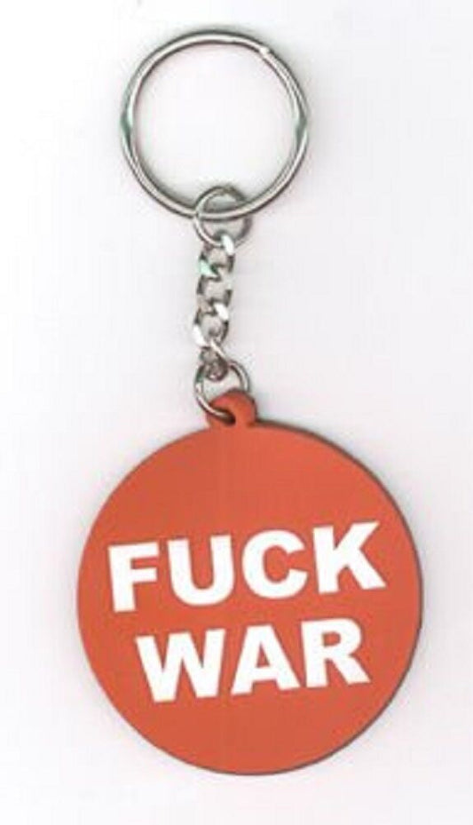 NSI - Fuck War - Rubber Keychain