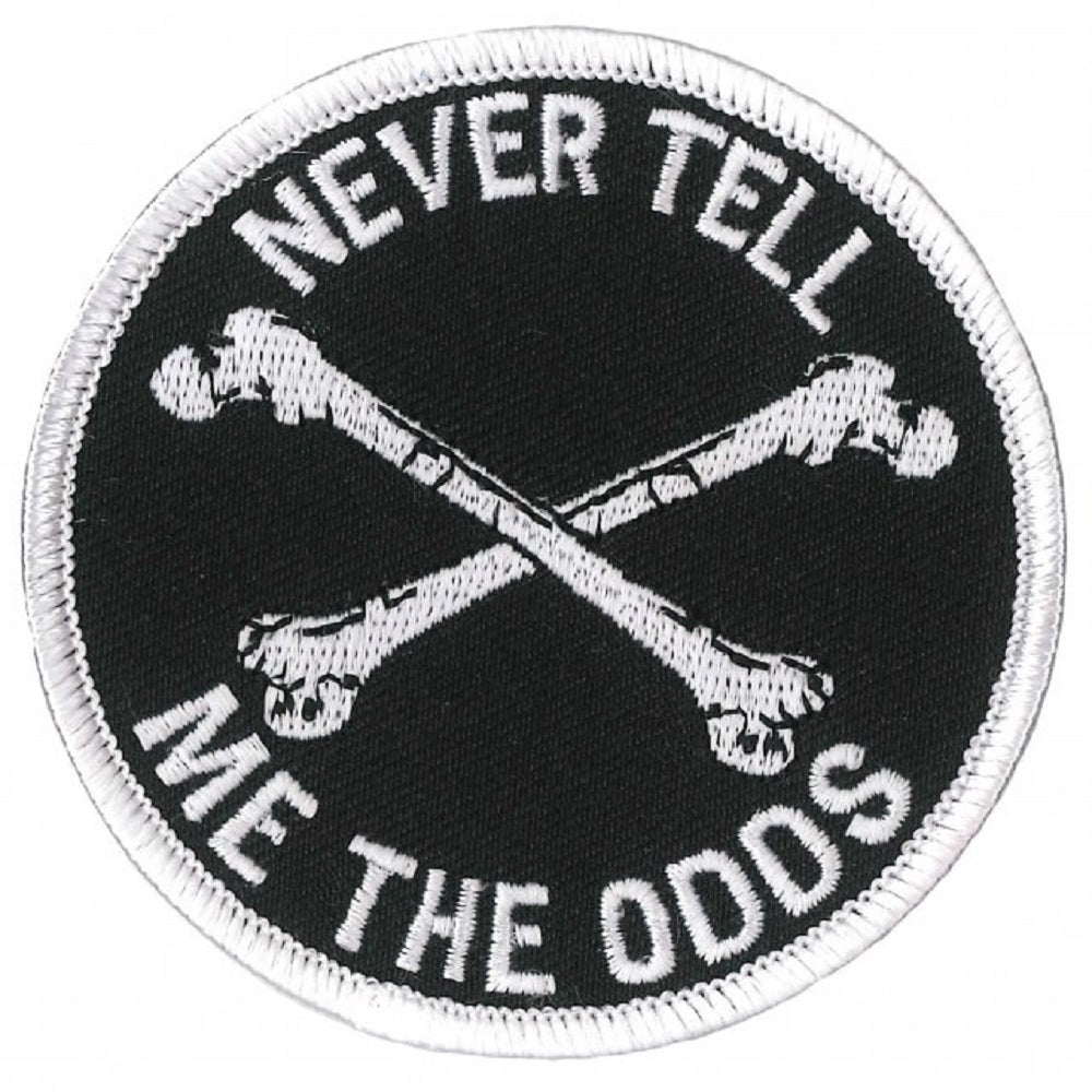 NEVER TELL ME THE ODDS, Bikers PATCH, Thread Rayon Iron-On Heat Sealed Backing / Sew-On Embroidered PATCH - 3" x 3"