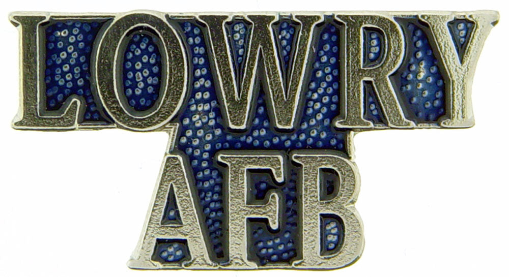 U.S. AIR FORCE, USAF Script LOWRY AFB - Original Artwork, Expertly Designed PIN - 1"