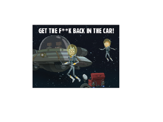 RICK & MORTY MAGNET - Officially Licensed GET THE F**K BACK IN THE CAR! Artwork Refrigerator Fridge Magnet, 2.5" x 3.5"