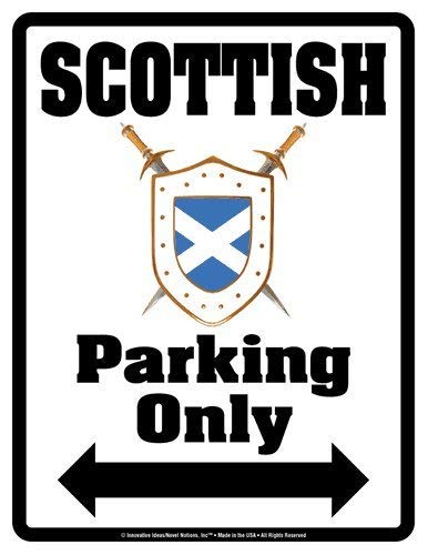 Parking Only Sign - SCOTTISH - Laminated - Individual Package - 8.5" x 11"