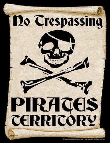 NO TRESPASSING "PIRATES TERRITORY" Parking Only (Sign) - Individual Package - 8.5" x 11"