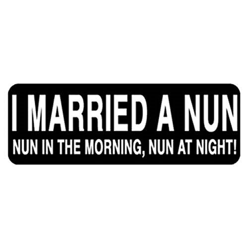 I Married A Nun Motorcycle Helmet Stickers - Novelty Artwork Decals, 4" x 1"