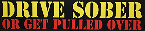 C&D Visionary CDX Saying & Statements Drive Sober Sticker