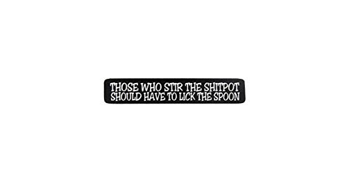 Those Who Stir The Shitpot Helmet Stickers - Novelty Artwork Decals, 4" x 1"