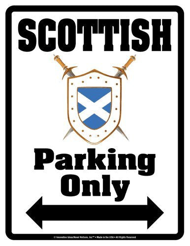 SCOTTISH Parking Only (Sign) - Individual Package - Laminated - 8.5" x 11"