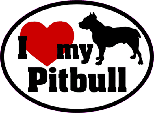 I LOVE MY PITBULL Sticker - Orignal Artwork Vinyl - Dog Lover's Oval Decal Sticker - 3.5" x 4.75"
