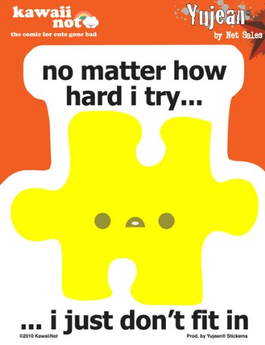 Kawaii Not - Dont Fit In Puzzle Piece - Sticker / Decal