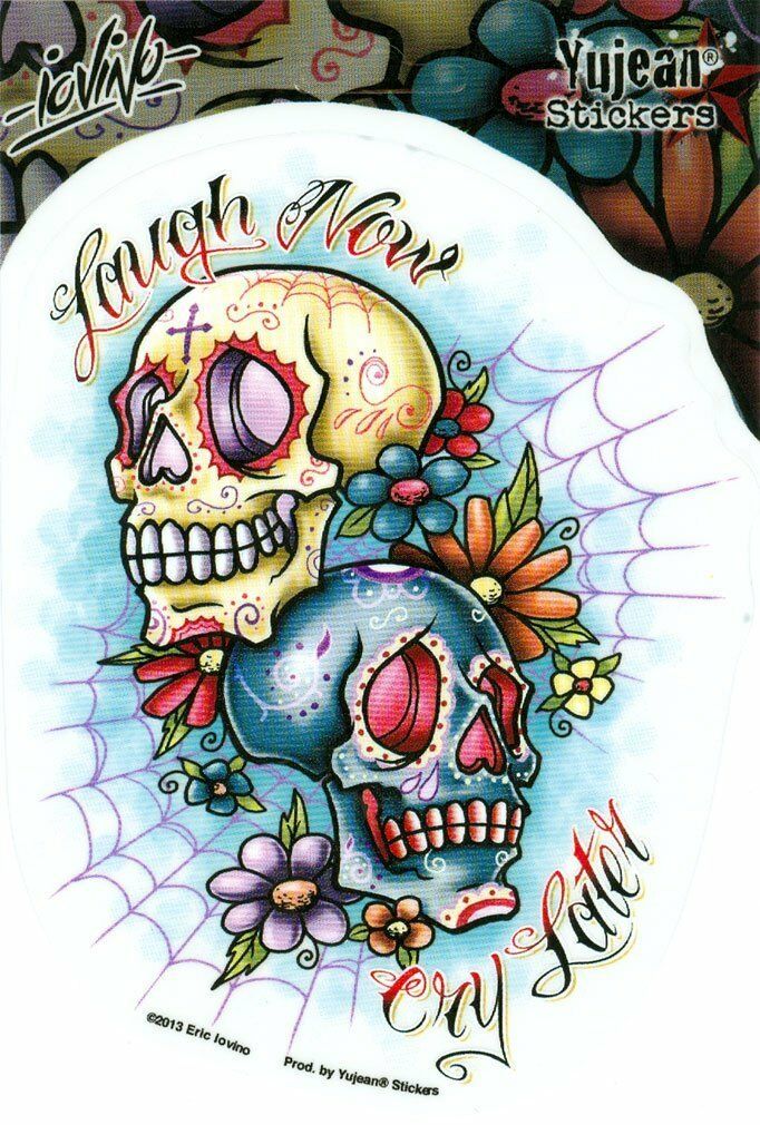 Eric Iovino - Laugh Now Cry Later - Sticker / Decal