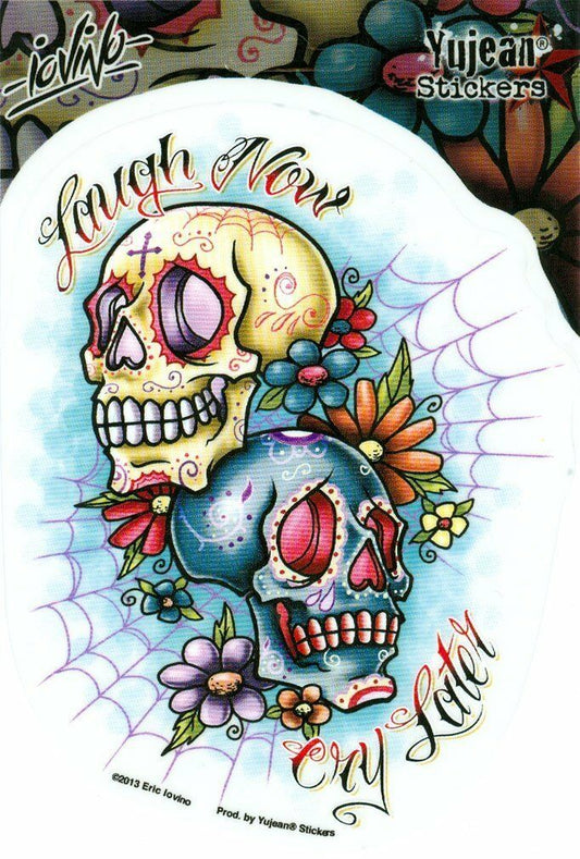 Eric Iovino - Laugh Now Cry Later - Sticker / Decal