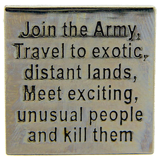 U.S. ARMY, Join The Military - Original Artwork, Expertly Designed PIN - 1.125"
