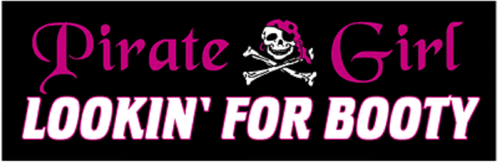Pirate Sticker, Skull & Crossbones PIRATE GIRL LOOKING FOR BOOTY, Orignal Art Decor, Nautical Pirates Decal - 3.5" x 11"