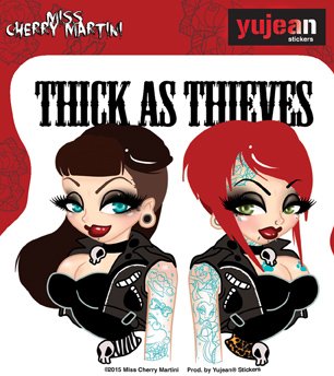 Miss Cherry Martini - THICK AS THIEVES - 4" x 4.25" - Extra Long Lasting, In/Outdoor, Weather/UV Resistant, Clear Back,