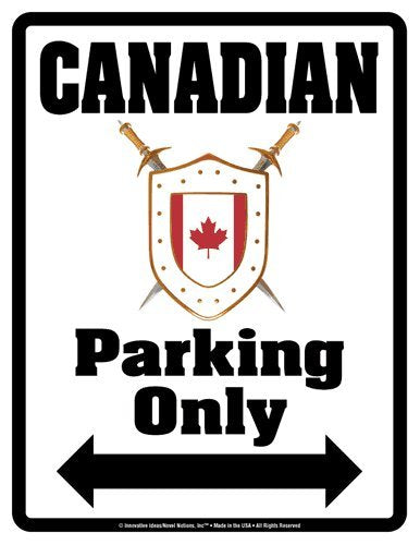 Parking Only Sign - CANADIAN - Laminated - Individual Package - 8.5" x 11"
