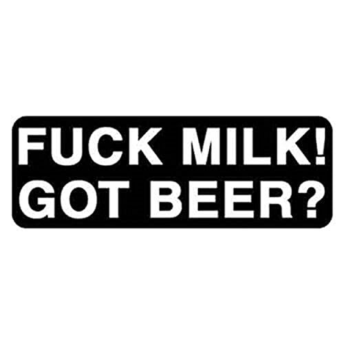 F@ck Milk Got Beer Motorcycle Helmet Stickers - Novelty Artwork Decals, 4 x 1"