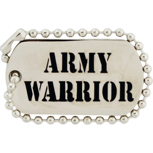 U.S. ARMY, ARMY WARRIOR "DOG TAG" - Original Artwork, Expertly Designed PIN - 1.25"