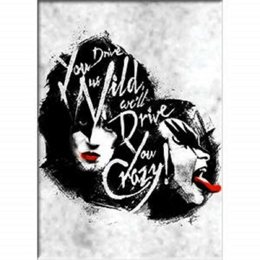 KISS - You Drive Us Wild, We'll Drive You Crazy, Original Artwork MAGNET, 2.5" X 3.5"