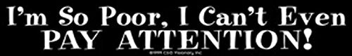 C&D Visionary I'm So Poor Sticker (S-0707)