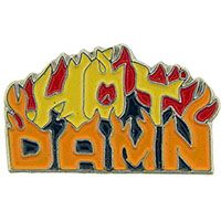 HOT DAMN PIN - Original Artwork Backpack Fire Enamel Lapel Pin - 1"