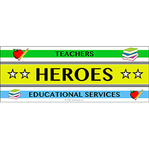 HEROES of COVID-19, Teachers Educational Services Heros Sticker - Orignal Artwork Vinyl - Decal STICKER - 2.125" x 5.75"