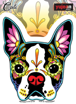 Cali Boston Terrier - In A Style That Makes You Smile - 4.5" x 5" - Sticker DECAL